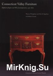 Connecticut Valley Furniture; First Edition
