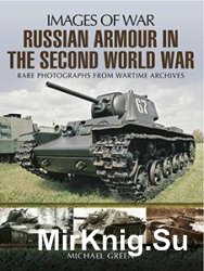 Russian Armour in the Second World War (Images of War)