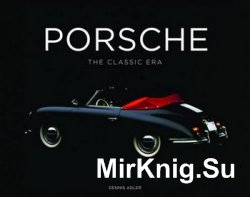 Porsche: The Classic Era