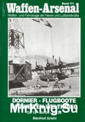 Dornier Flugboote im Zweiten Weltkrieg (Waffen-Arsenal 171)