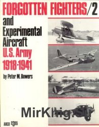 Forgotten Fighters/2 and Experimental Aircraft U.S. Army 1918-1941