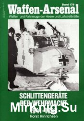 Schlittengerate der Wehrmacht 1941-1943 (Waffen-Arsenal 179)