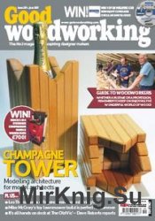 Good Woodworking 319 - June 2017
