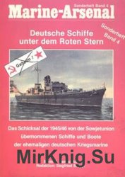 Deutsche Schiffe unter dem Roten Stern (Marine-Arsenal Sonderheft Band 4)