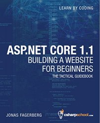 ASP.NET Core 1.1 For Beginners: How to Build a MVC Website