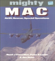 Mighty MAC - Airlift, Rescue, Special Operations
