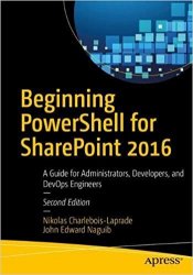 Beginning PowerShell for SharePoint 2016