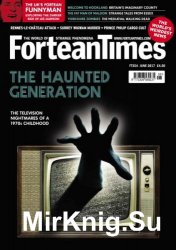 Fortean Times - June 2017