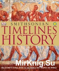 Smithsonian Timelines of History  (DK)