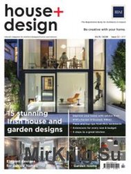 House + Design - Issue 2 2017