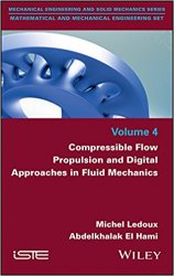 Compressible Flow Propulsion and Digital Approaches in Fluid Mechanics: 4
