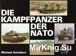 Die Kampfpanzer der NATO (Waffen-Arsenal Sonderheft 1)