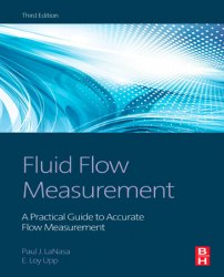 Fluid Flow Measurement: A Practical Guide to Accurate Flow Measurement, 3rd Edition