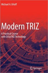 Modern TRIZ: A Practical Course with EASyTRIZ Technology
