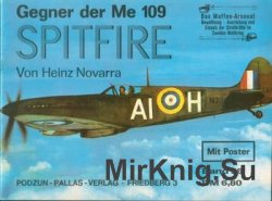 Gegner der Me 109 Spitfire (Waffen-Arsenal 36)