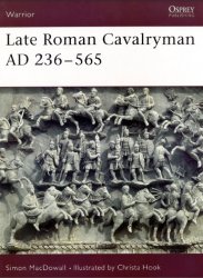 Late Roman Cavalryman AD 236–565