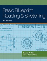 Basic Blueprint Reading and Sketching, 9th Edition