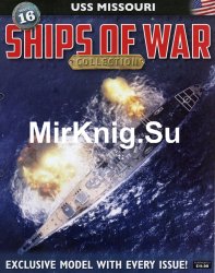 Ships of War  16 - USS Missouri