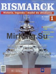 Bismarck. Historia, legenda i model do skladania  1 2007