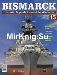 Bismarck. Historia, legenda i model do skladania  15 2007