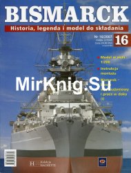 Bismarck. Historia, legenda i model do skladania  16 2007