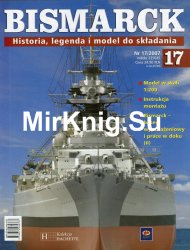 Bismarck. Historia, legenda i model do skladania  17 2007