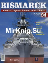 Bismarck. Historia, legenda i model do skladania  24 2007