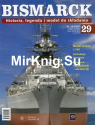 Bismarck. Historia, legenda i model do skladania  29 2007