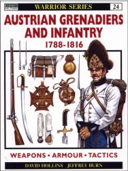 Austrian Grenadiers and Infantry 17881816