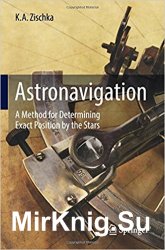 Astronavigation: A Method for Determining Exact Position by the Stars