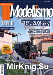 Tutto Treno Modellismo - Marzo 2017