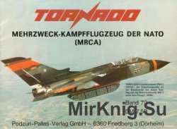 Tornado: Mehrzweck-Kampfflugzeug der NATO (MRCA) (Waffen-Arsenal 70)