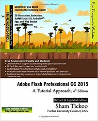 Adobe Flash Professional CC 2015: A Tutorial Approach