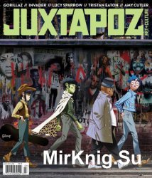 Juxtapoz Art & Culture Magazine July 2017