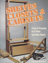 Shelves, Closets and Cabinets: From A-Frames to Z-Outs