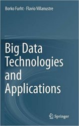 Big Data Technologies and Applications