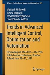 Trends in Advanced Intelligent Control, Optimization and Automation