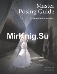 Master Posing Guide for Wedding Photographers