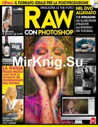 Digital Camera Italia - Raw Con Photoshop 2016