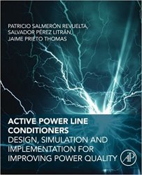 Active Power Line Conditioners: Design, Simulation and Implementation for Improving Power Quality