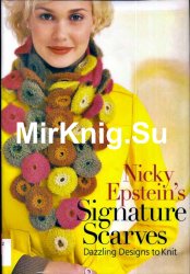 Signature Scarves Dazzling Designs to Knit