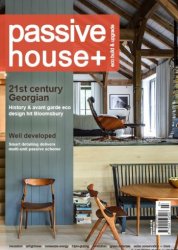 Passive House+ UK - Issue 20, 2017