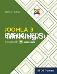 Joomla 3 Explained: Your Step-by-Step Guide to Joomla 3