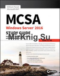 MCSA Windows Server 2016 Study Guide: Exam 70-740, 2nd Edition