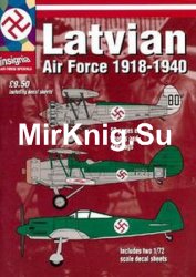 Latvian Air Forse 1918-1940 (Insignia Air Force Special 5)