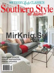 Southern Lady Classics - Southern Style at Home - July/August 2017
