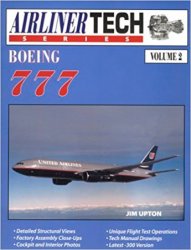 Boeing 777 (Airliner Tech Vol. 2)