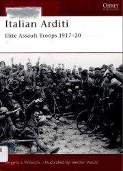 Italian Arditi Elite Assault Troops 191720