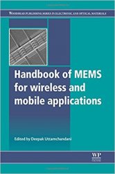 Handbook of Mems for Wireless and Mobile Applications
