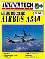 Airbus Industrie Airbus A340  (Airliner Tech Vol. 3)